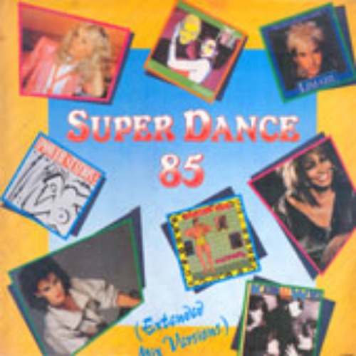 Super Dance 85 엘피뮤지엄
