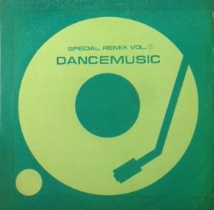 Dance Music (Special Remix Vol.1) 엘피뮤지엄