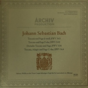 Bach : Toccata Und Fuge D-moll, Toccata Und Fuge F-dur, Dorische Toccata Und Fuge, Toccata Adagio Und Fuge C-dur 엘피뮤지엄