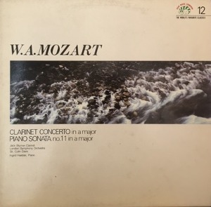 Mozart : Clarinet Concerto, Piano Sonata No.11 (The World&#039;s Favourite Classics 12) 엘피뮤지엄