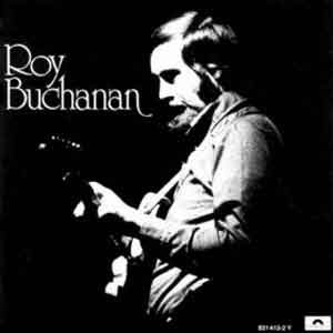 Roy Buchanan 엘피뮤지엄