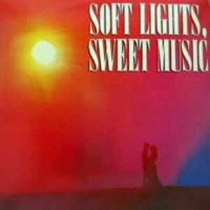 Soft Lights. Sweet Music 엘피뮤지엄