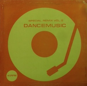 Dance Music (Special Remix Vol.4) 엘피뮤지엄