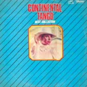 Continental Tango (Best Collection) 엘피뮤지엄