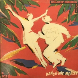 Dance Mix Medley (Non Stop Eurobics Vol.1) 엘피뮤지엄