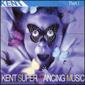 Kent Super Dancing Music Part.1 엘피뮤지엄